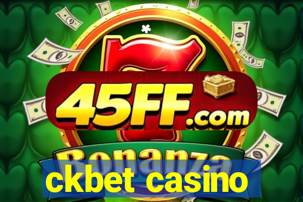 ckbet casino